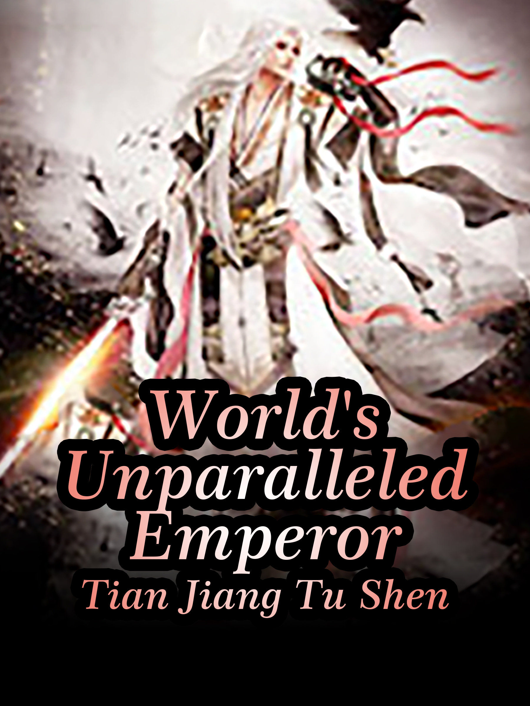 I Will Fall With The Emperor Novel World's Unparalleled Emperor Novel Full Story | Book - BabelNovel